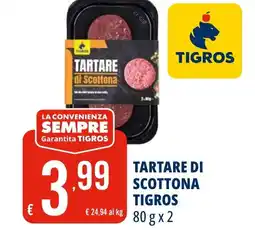 Tigros Tartare di scottona TIGROS offerta