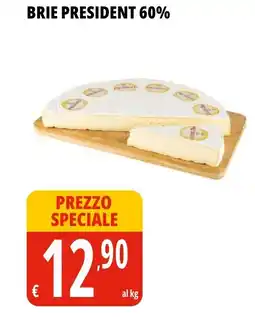 Tigros Brie PRESIDENT 60% offerta
