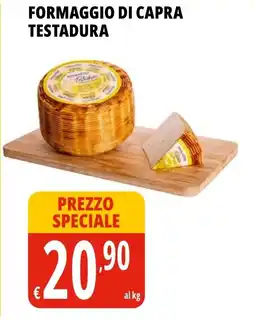 Tigros Formaggio di capra TESTADURA offerta