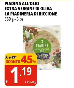 Tigros Piadina all'olio extra vergine di oliva LA PIADINERIA DI RICCIONE offerta