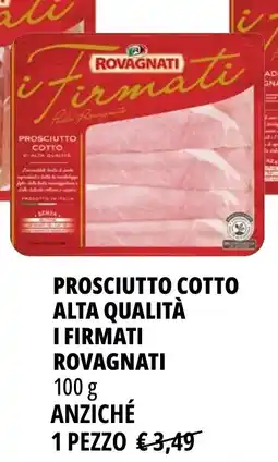 Tigros Prosciutto cotto alta qualità i firmati ROVAGNATI offerta