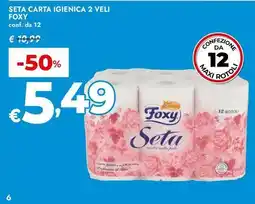 Bennet Seta carta igienica 2 veli FOXY offerta