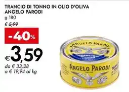 Bennet Trancio di tonno in olio d'oliva ANGELO PARODI offerta