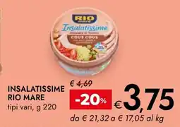 Bennet Insalatissime RIO MARE tipi vari offerta