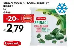 Bennet Spinaci foglia su foglia surgelati BENNET offerta