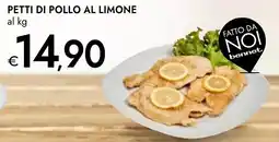 Bennet Petti di pollo al limone FATTO DA NOI offerta
