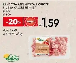 Bennet Pancetta affumicata a cubetti filiera valore BENNET offerta