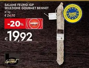 Bennet Salame felino igp selezione GOURMET BENNET offerta