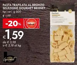 Bennet Pasta trafilata al bronzo selezione GOURMET BENNET offerta
