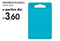 Bennet Taglieri in plastica offerta