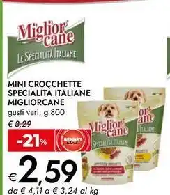 Bennet Mini crocchette specialità italiane MIGLIORCANE offerta