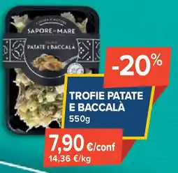 Sapore di Mare Trofie patate e baccalà offerta