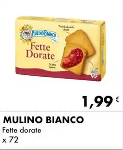 Iper Tosano MULINO BIANCO Fette dorate offerta