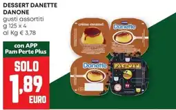Pam Dessert danette DANONE offerta
