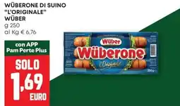 Pam Wüberone di suino "l'originale" WÜBER offerta