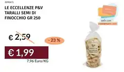 Prezzemolo e Vitale Le eccellenze p&v taralli semi di finocchio offerta