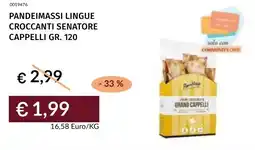 Prezzemolo e Vitale Pandeimassi lingue croccanti senatore cappelli offerta