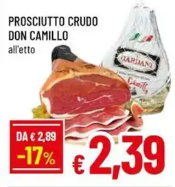A&O Prosciutto crudo don camillo all'etto offerta