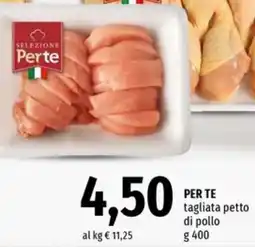 Famila PER TE tagliata petto di pollo offerta