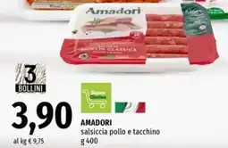 Famila AMADORI salsiccia pollo e tacchino offerta