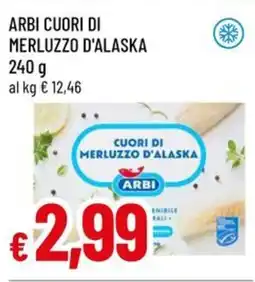 A&O Arbi cuori di merluzzo d'alaska offerta
