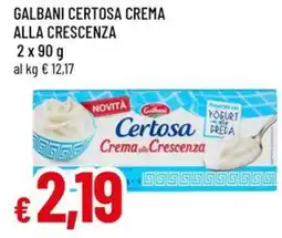 A&O Galbani certosa crema alla crescenza offerta