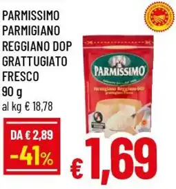 Famila Superstore Parmissimo parmigiano reggiano dop grattugiato fresco offerta