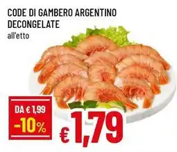 Famila Superstore Code di gambero argentino decongelate offerta