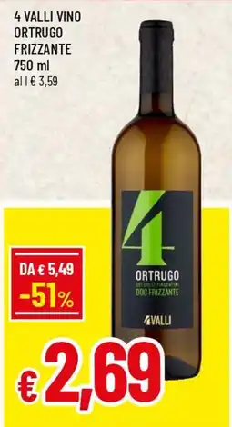 Famila Superstore 4 valli vino ortrugo frizzante offerta