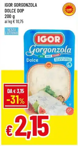 Famila Superstore Igor gorgonzola dolce DOP offerta