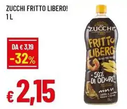 Famila Superstore Zucchi fritto libero! offerta