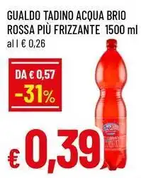 Famila Superstore Gualdo tadino acqua brio rossa più frizzante offerta