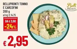 Famila Superstore Bellipronti tonno e carcofini offerta