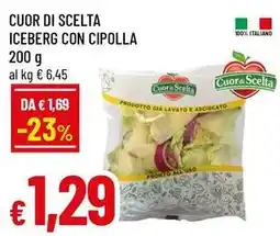 Famila Superstore Cuor di scelta iceberg con cipolla offerta