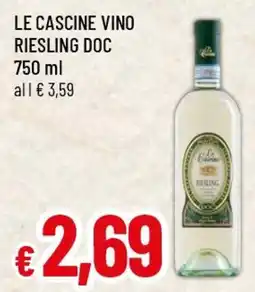 Famila Superstore Le cascine vino riesling DOC offerta