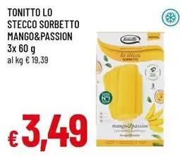Famila Superstore Tonitto lo stecco sorbetto mango&passion offerta