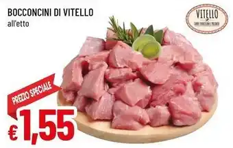 Famila Superstore Bocconcini di vitello offerta