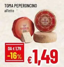 Famila Superstore Toma peperoncino offerta