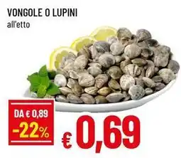 Famila Superstore Vongole o lupini offerta