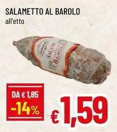 Famila Superstore Salametto al barolo offerta