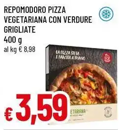 Famila Superstore Repomodoro pizza vegetariana con verdure grigliate offerta