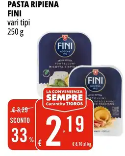 Tigros Pasta ripiena FINI offerta