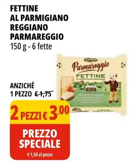 Tigros Fettine al parmigiano reggiano parmareggio GRANTERRE offerta