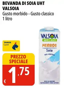 Tigros Bevanda di soia uht VALSOIA offerta