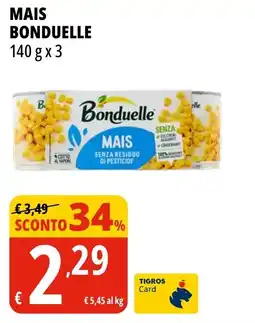 Tigros Mais BONDUELLE offerta