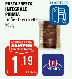 Tigros Pasta fresca integrale PRIMIA offerta