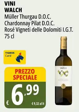 Tigros Vini WALCH offerta