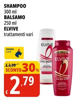 Tigros Shampoo- balsamo ELVIVE offerta