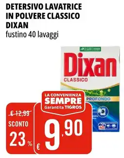 Tigros Detersivo lavatrice in polvere classico DIXAN offerta