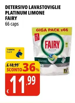 Tigros Detersivo lavastoviglie platinum limone FAIRY offerta